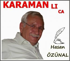 KARAMAN K�y� m� �ehri mi?